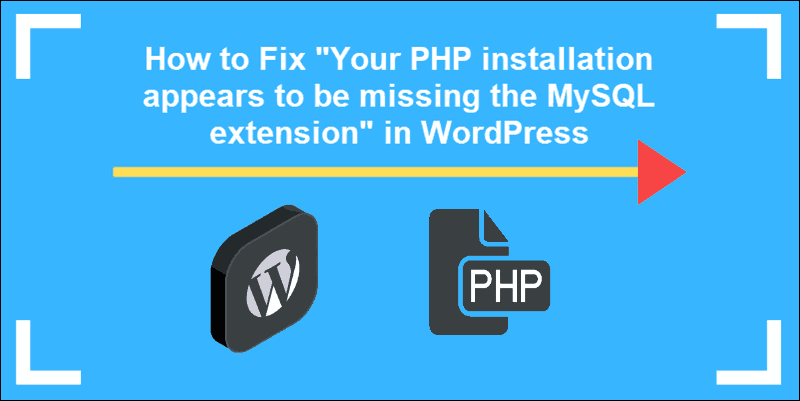 Your PHP installation appears to be missing the MySQL extension which is required by WordPress tutorial for fixing