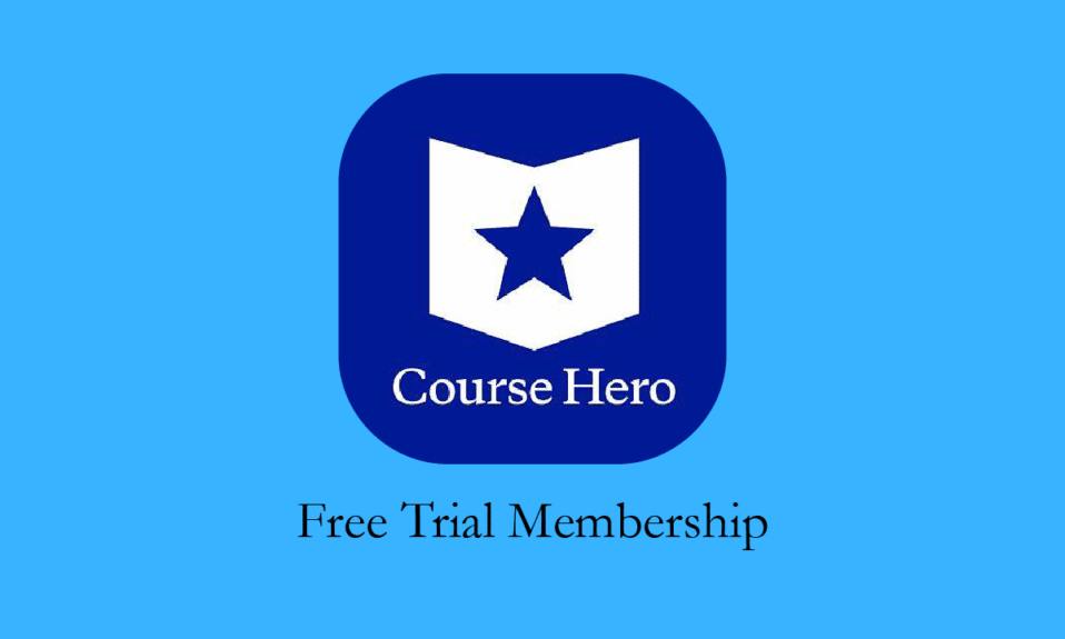 How to Get Course Hero Free Trial Membership