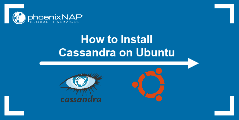 Tutorial on how to install Cassandra on Ubuntu