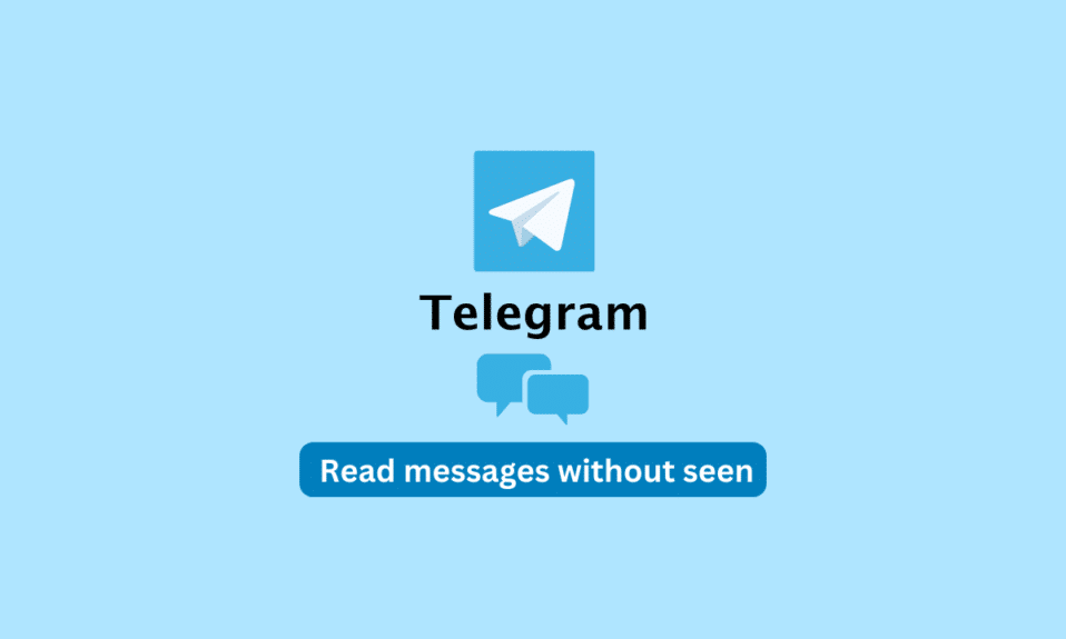 How to Read Telegram Messages Without Seen