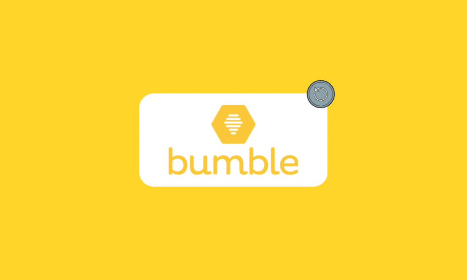 How to Reset Bumble