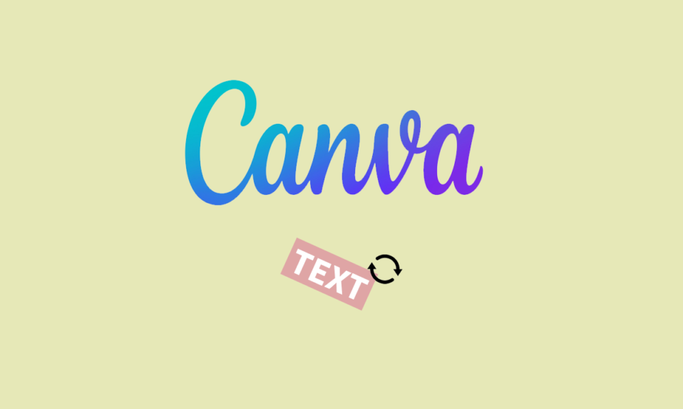 How to Rotate Text in Canva