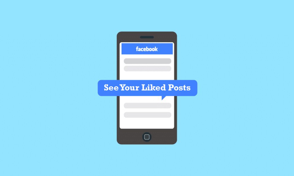 How to See Your Liked Posts on Facebook App