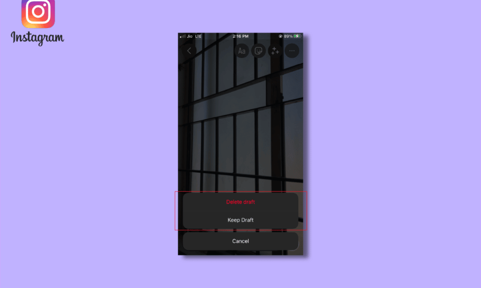 How to See and Delete IG Story Drafts