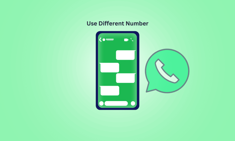 How to Use Different Phone Number on WhatsApp