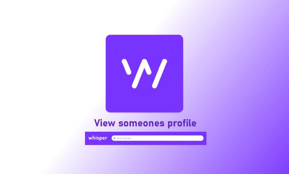 How to View Someone's Whisper Profile