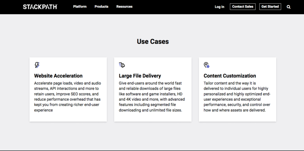 Three different use cases of StackPath, a CDN provider