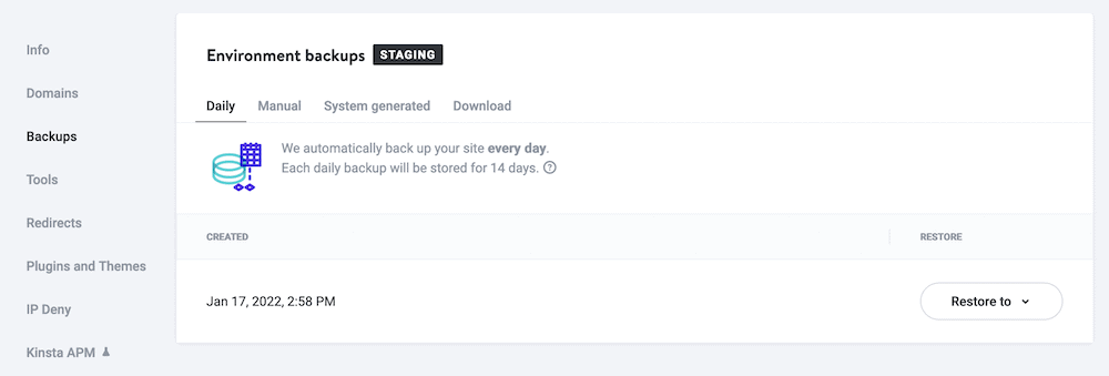 Environment backups page The MyKinsta Environment backups page, showing one created backup, and the sidebar showing other MyKinsta pages.