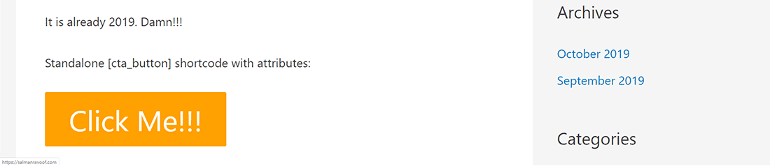 The output of the CTA Button shortcode in a post. The size=big attribute works as expected.