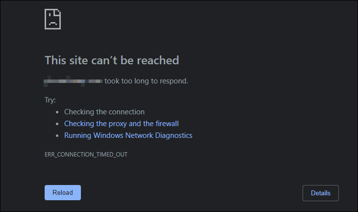 Connection timed out error in Chrome.