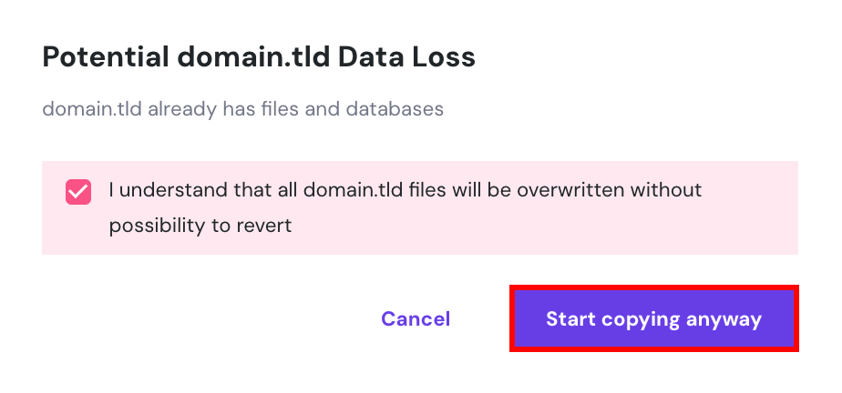 A warning window on the copy website page on hPanel. The start copying anyway button is highlighted