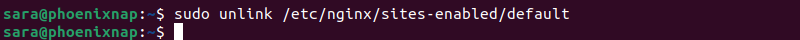 sudo unlink /etc/nginx/sites-enabled/defaultterminal output